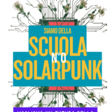 Siamo della scuola solarpunk - zine 0